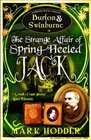 The Strange Affair of Spring-Heeled Jack (Burton & Swinburne, Bk 1)