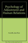 Psychology of Adjustment and Human Relations