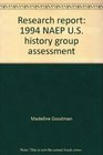 Research Report 1994 Naep US History Group Assessment