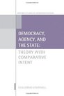 Democracy Agency and the State Theory with Comparative Intent