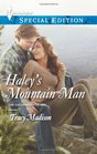 Haley's Mountain Man (Colorado Fosters, Bk 2) (Harlequin Special Edition, No 2279)