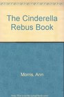 The Cinderella Rebus Book