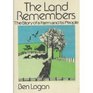 The Land Remembers