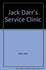 Jack Darr's Service Clinic