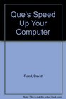 Que's Speed Up Your Computer Book/Book and Disk