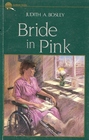 Bride in Pink
