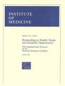 Responding to Health Needs and Scientific Opportunity The Organizational Structure of the National Institutes of Health