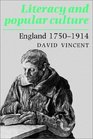 Literacy and Popular Culture  England 17501914