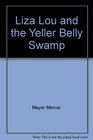Liza Lou and the Yeller Belly Swamp