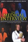 The Medical Interview: Mastering Skills for Clinical Practice