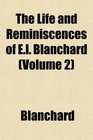 The Life and Reminiscences of El Blanchard