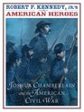 Joshua Chamberlain and the American Civil War