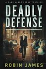 Deadly Defense