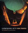 Contemporary Art in New Mexico