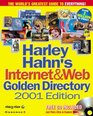Harley Hahn's Internet and Web Golden Directory 2001 Edition