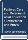 Pastoral Care and PersonalSocial Education Entitlement and Provision