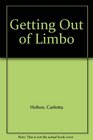 Getting Out of Limbo