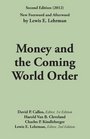 Money and the Coming World Order