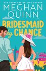 Bridesmaid by Chance (Bridesmaid for Hire, 3)