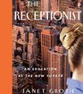 The Receptionist An Education at The New Yorker