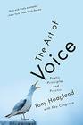 The Art of Voice Poetic Principles and Practice