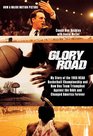 Glory Road My Story of the 1966 NCAA Basketball Championship and How One Team Triumphed Against the Odds