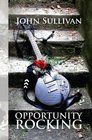 OPPORTUNITY ROCKING
