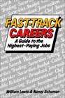 Fast Track Careers  A Guide to the Highest Paying Jobs