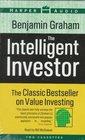 The Intelligent Investor The Classic Bestseller on Value Investing