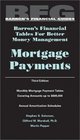Mortgage Payments Barron's Financial Tables for Better Money Management