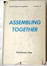 Assembling Together