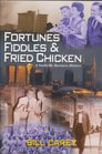 Fortunes Fiddles  Fried Chicken
