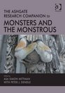 The Ashgate Research Companion to Monsters and the Monstrous