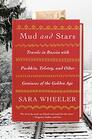 Mud and Stars Travels in Russia with Pushkin Tolstoy and Other Geniuses of the Golden Age