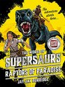 Raptors of Paradise (1) (Supersaurs)