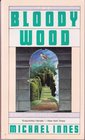 The Bloody Wood (Sir John Appleby, Bk 22)