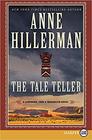 The Tale Teller (Leaphorn, Chee & Manuelito, Bk 5) (Larger Print)