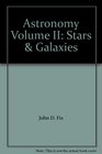 Astronomy Volume II Stars  Galaxies