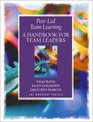 PeerLed Team Learning A Handbook for Team  Leaders