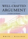 The WellCrafted Argument A Guide and Reader