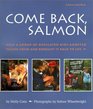 Come Back Salmon