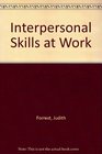 Interpersonal Skills at Work