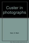 Custer in photographs