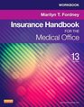 Workbook for Insurance Handbook for the Medical Office 13e