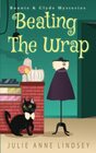 Beating the Wrap (Bonnie & Clyde Mysteries)