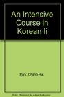 An Intensive Course in Korean II