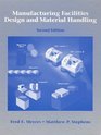 Manufacturing Facilities Design and Material Handling