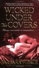 Wicked Under the Covers