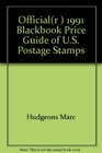 Official 1991 Blackbook Price Guide to US Postage Stamps