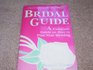 Bridal Guide A Complete Guide to Weddings